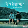 Para Progresar (Explicit)