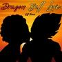 Dragon Ball Love (Explicit)