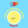 The Sunshine Song (Remix)