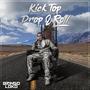 Kick Top Drop & Roll (feat. DJ Camilo Espinosa)