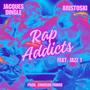 Rap Addicts (feat. Jazz T) [Explicit]