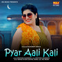 Pyar Aali Kali