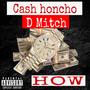 How (feat. D Mitch) [Explicit]