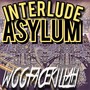 Interlude Asylum