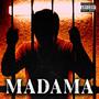 Madama (Official music)