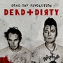 Dead + Dirty