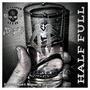 HALF FULL (feat. Da Sniper 614) [Explicit]