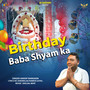 Birthday Baba Shyam Ka