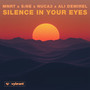 Silence in Your Eyes