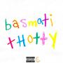 Basmati Thotty (Explicit)