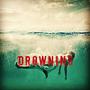 Drowning (feat. GoldieFaciqo) [Explicit]