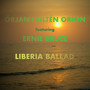 Liberia Ballad