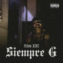 Siempre G (Explicit)