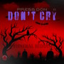 Don't Cry