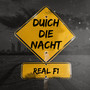 Duich die Nacht