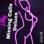 Missing Calls Deluxe (Explicit)