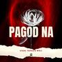 PAGOD NA (feat. Treyza & Win C)