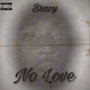 No Love (Explicit)