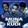 Muna Kashe Kudi (feat. Mahraz Number 1 & OG Abbah) [Explicit]