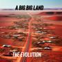 A Big Big Land