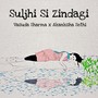 Suljhi Si Zindagi