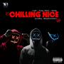 Chilling Nice (Explicit)