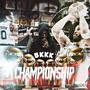 Championship (Explicit)