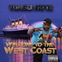 Welcome to the West Coast (Explicit)