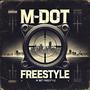 MDOT FREESTYLE (Explicit)