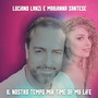 Il nostro tempo mix (Time of my life)