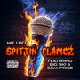 Spittin' Flamez (Explicit)