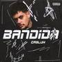 Bandida (Explicit)