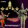 Annamayya, Vol. 1