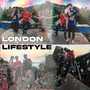 London Lifestyle (Explicit)