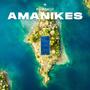 AMANIKES (feat. Overdope) [Explicit]