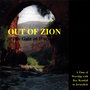 Out of Zion! (Vol.2) The Gate of Worship