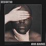 Big Bang (Explicit)