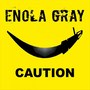 Caution