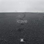 Leave