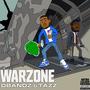 Warzone (feat. TazzRecklezz) [Explicit]