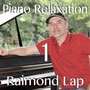 Piano Relaxation, Vol. 1