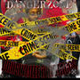 Danger Zone (feat. Staccs Muneyy) [Explicit]