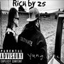 Rich by 25 (Explicit)