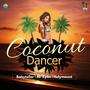 Coconut Dancer (KiriValu) [feat. Holymount & Mr. Kyan]