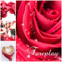 Foreplay - Sex Relaxation & Meditation, Kamasutra, Spiritual Practice, Passion & Pleasure