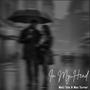 In My Head (Explicit)