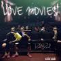 Love Movies Pt. 1 (Explicit)