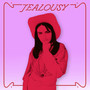 Jealousy (Explicit)