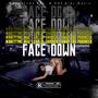 Face down (feat. Chelle shocked) [Explicit]