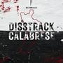 Diss Track Calabrese (Explicit)